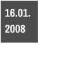 16.01.  2008
