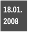 18.01.  2008