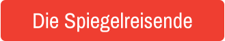 Die Spiegelreisende