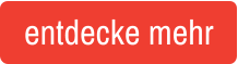 entdecke mehr