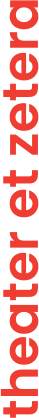 theater et zetera